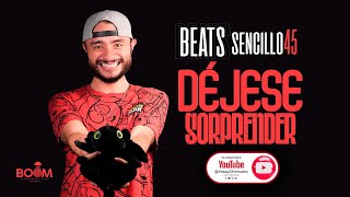 Beats Sencillo 45 Déjese sorprender [upl. by Selokcin647]