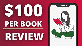 Earn 100 Per Book Review  How To Make Money Online Reading Books Make Money Online Reading Books [upl. by Godden177]