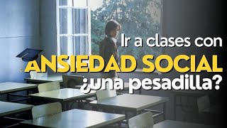 Ansiedad social en la universidad ¿es posible estudiar MI EXPERIENCIA [upl. by Negaet836]