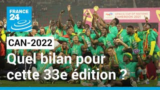 CAN2022  Quel bilan pour cette 33e édition de la Coupe dAfrique des nations de football [upl. by Durrej]