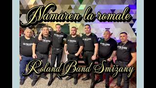 Roland band Smižany ✖️ Namaren la romale [upl. by Eded]