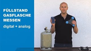 Füllstand der Gasflasche messen  digitale und analoge Anzeige [upl. by Parsons591]