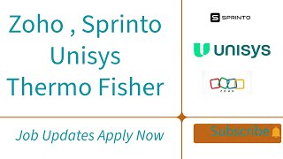 Zoho  Sprinto  Unisys  Thermo Fisher  2021 2022 2023  2024  Jobs [upl. by Abercromby]