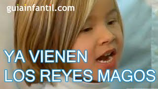 Ya vienen los Reyes Magos  Canciones navideñas [upl. by Bidget]