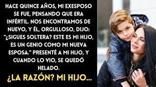 Mi ex se fue hace 15 años pensando que no podía tener hijos Se quedó congelado al ver a mi hijo [upl. by Dnallor]