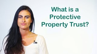 Protective Property Trust in 2024  What is it [upl. by Elsie857]