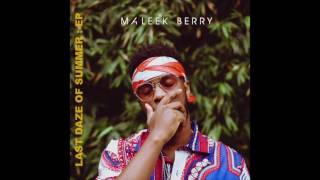 Maleek Berry  Let Me Know Audio [upl. by Elleirol783]