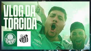 VLOG DA TORCIDA  PALMEIRAS 2 X 0 SANTOS  TRICAMPEÃO PAULISTA 2024 [upl. by Cristiona]