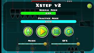 Geometry Dash Xstep v2 GG [upl. by Gerhard]