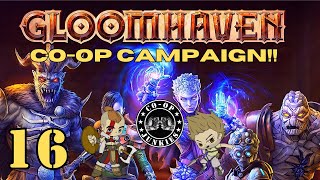 GLOOMHAVEN Campaign  quotEpisode 16quot [upl. by Algernon]