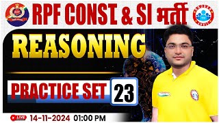 RPF SI amp Constable 2024  RPF Reasoning Practice Set 23  RPF Reasoning Class 2024  by Shobhit Sir [upl. by Indnahc]