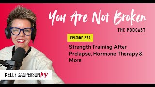 Menopause Hormone Therapy and GI Health A QampA with Dr Kelly — You Are Not Broken Podcast [upl. by Ettennil423]