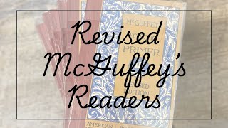 Revised McGuffey’s ReadersOverview [upl. by Ynnad419]