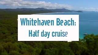 Cruise Whitsundays Whitsunday Islands amp Whitehaven Beach Half Day Cruise [upl. by Kalasky879]