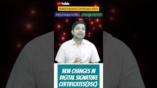 CCA new guidelines on DSC wef 1st July 2024👆💯✍️  Changes in Digital Signature Certificates DSC [upl. by Atinek]