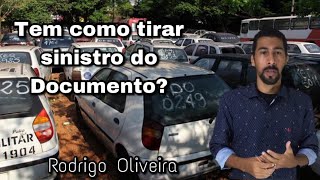 Tem como tirar sinistro do Documento Rodrigo Oliveira [upl. by Darooge379]