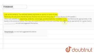 Look at this sentence The italicised adverb expresses an opinion or point of viewObviously th [upl. by Enieledam]