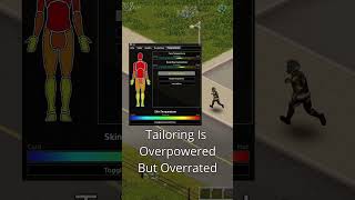 Tailoring amp Armor Is Overpowered But Overrated In Project Zomboid gaming projectzomboid shorts [upl. by Hoehne]