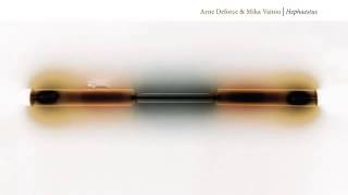 03 Arne Deforce amp Mika Vainio  Acheron River of Woe Editions Mego [upl. by Adila]