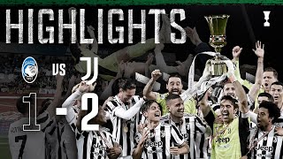 Atalanta 12 Juventus  Juventus secure 14th Coppa Italia  Coppa Italia Final Highlights [upl. by Pournaras]