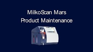 Product Maintenance  MilkoScan™ Mars [upl. by Egrog848]