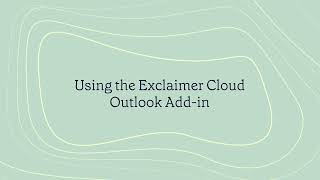 How to use Exclaimer Cloud Outlook Add On [upl. by Enimassej]