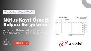 Annenizin Babanızın Eşinizin Ya Da Çocuklarınızın TC Bilgilerini Öğrenme Nüfus Kayıt Örneği [upl. by Annoved]