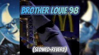 Brother Louie 98  Modern Talking  Mac Tonight  MoonMan  SlowedReverb [upl. by Dorraj169]