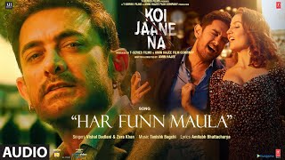 Har Funn Maula LYRICS  Koi Jaane Na  Aamir Khan Elli A  Vishal D Zara K Tanishk B Amitabh B [upl. by Kahaleel85]