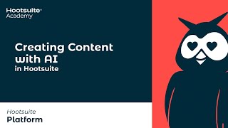 Creating Content with AI in Hootsuite [upl. by Ralli]