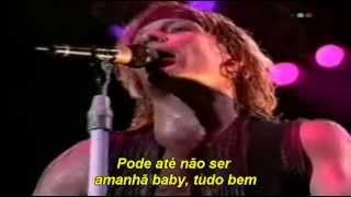 Bon Jovi  Someday Ill Be Saturday Night  Legendado [upl. by Danyelle]