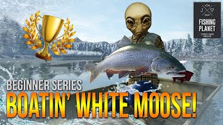 Lvl30 Using FISH POWER to Boat White Moose Lake pt 1  Fishing Planet [upl. by Anson484]