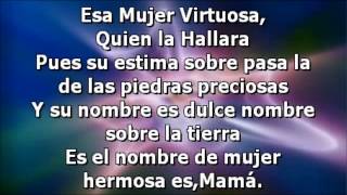 MUJER VIRTUOSA LETRA [upl. by Aserat823]