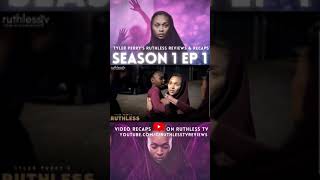 Tyler Perrys Ruthless  Season 1 Episode 1  Shorts Recap [upl. by Etheline]