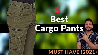 Top 5 Cargo Pants for men 2021  Best Cargo pants for Summer  Dev Talks [upl. by Rockie]