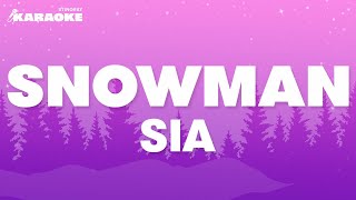 Sia  Snowman Karaoke Version [upl. by Adnalohs]