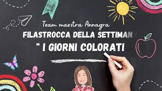 Filastrocca della settimana 🌷👩🏻‍🏫 MaestraAnnagrazia scuolaprimaria storia settimana [upl. by Ambrosane]