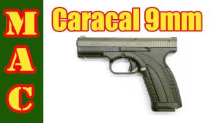 Caracal 9mm Pistol Review [upl. by Neilla]