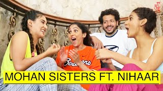 Mohan Sisters in Quarantine Ft Nihaar  Neeti Mohan  Mukti Mohan  Nihaar Pandya  Shakti Mohan [upl. by Ecnerewal]