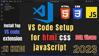 vscode setup for html CSS and JavaScript in hindi  Web Development Setup for html CSS JavaScript [upl. by Dillie529]