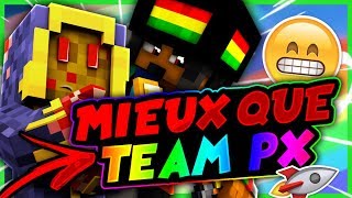 JAI REJOINS UNE TEAM ENCORE MIEUX QUE LA PX  FT MINSCO [upl. by Adiel]