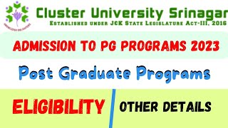 Admission to PG Programs Cluster University Srinagar 202324 PGCUET [upl. by Guendolen]