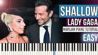 How To Play Lady Gaga amp Bradley Cooper  Shallow  Piano Tutorial EASY  Sheets [upl. by Alaham]