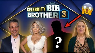 Celebrity Big Brother 3 The CAST LIST Rumors BBCeleb [upl. by Paule]