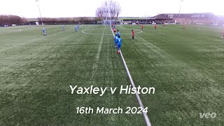 Yaxley v Histon  UCL 16032024 [upl. by Semyaj]