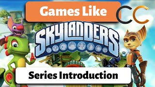 Games Like Skylanders  Series Introduction [upl. by Sarkaria]