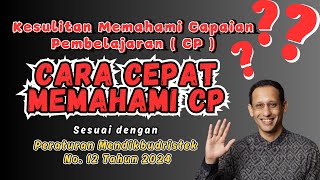 Cara Mudah Memahami Capaian Pembelajaran Kurikulum Merdeka [upl. by Keeler]