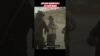 Red Dead Redemption 2  Zły dzień Wujka  Uncles Bad Day rdr2 reddeadredemption johnmarston [upl. by Ardnosal899]