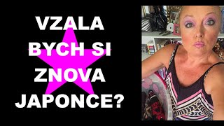 VZALA BYCH SI ZASE JAPONCE [upl. by Solberg]