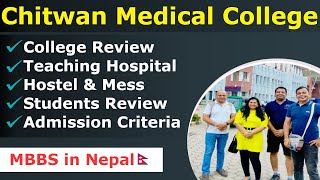 Chitwan Medical College Nepal  Fees Hostel Hospital amp Reviews  Chitwan Medical College 2022 [upl. by Chi]